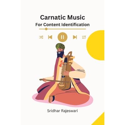 Carnatic Music for Content Identification