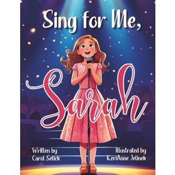 Sing for Me, Sarah