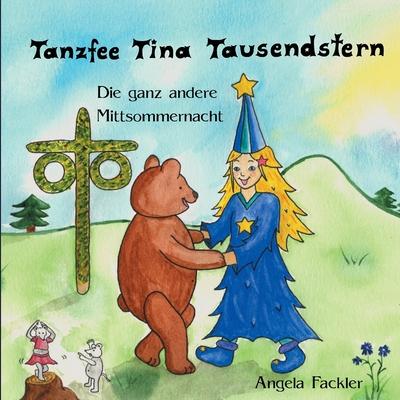 Tanzfee Tina Tausendstern