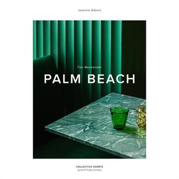 The Weekender Palm Beach