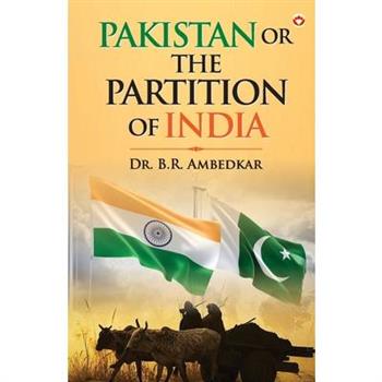 Pakistan Or The Partition Of India