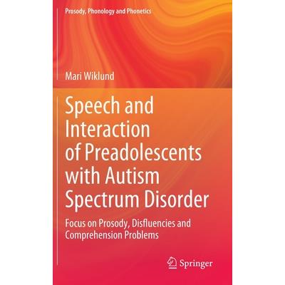 Speech and Interaction of Preadolescents with Autism Spectrum Disorder