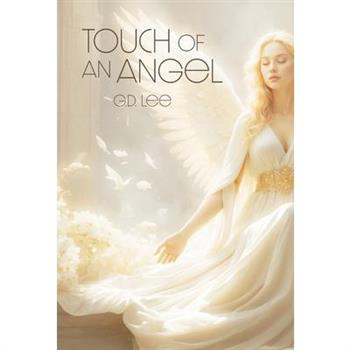 Touch Of An Angel
