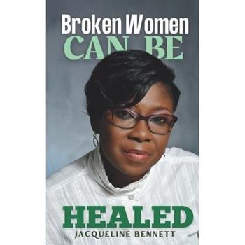 Broken Women Can be Healed