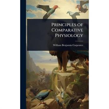 Principles of Comparative Physiology
