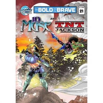 Bold and the Brave #21