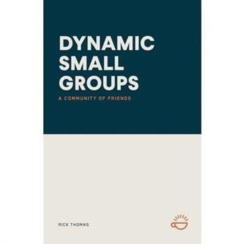 Dynamic Small Groups