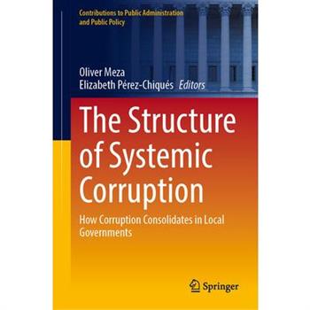 The Structure of Systemic Corruption