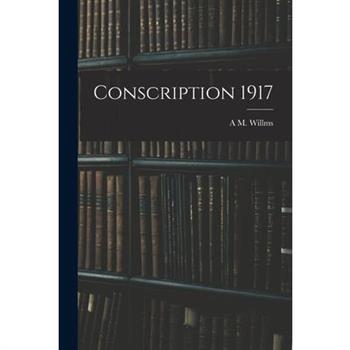 Conscription 1917