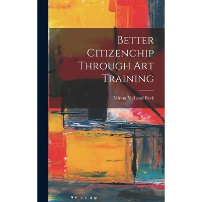 Better Citizenchip Through Art Training