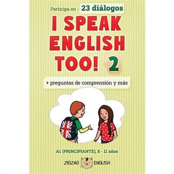 I Speak English Too! 2