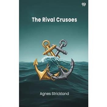 The Rival Crusoes