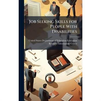 Job Seeking Skills for People With Disabilities Job Seeking Skills for People With Disabilities