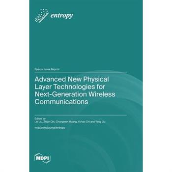 Advanced New Physical Layer Technologies for Next-Generation Wireless Communications