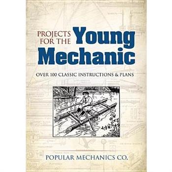 Projects for the Young Mechanic