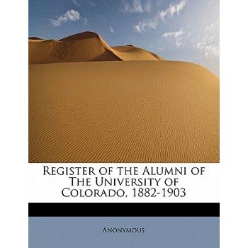 Register of the Alumni of the University of Colorado, 1882-1903