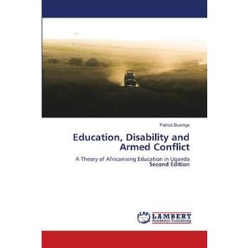 Education, Disability and Armed Conflict