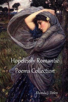 Hopelessly Romantic Poems Collection