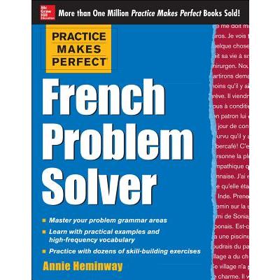 Practice Makes Perfect French Problem Solver