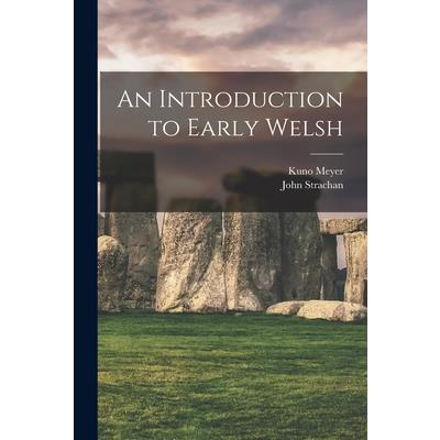 An Introduction to Early Welsh