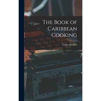 The Book of Caribbean Cooking