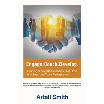 Engage. Coach. Develop.