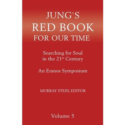 Jung's Red Book for Our Time