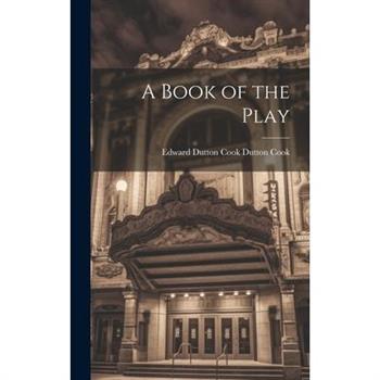 A Book of the Play A Book of the Play