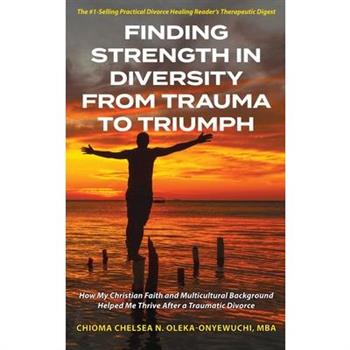 Finding Strength in Diversity From Trauma to Triumph