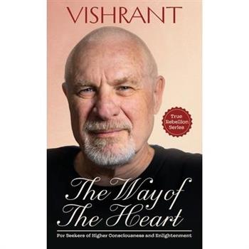 The Way Of The Heart