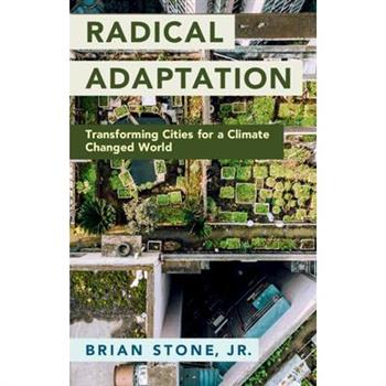 Radical Adaptation