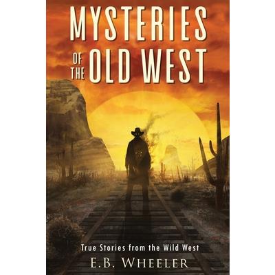 Mysteries of the Old West