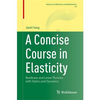 A Concise Course in Elasticity