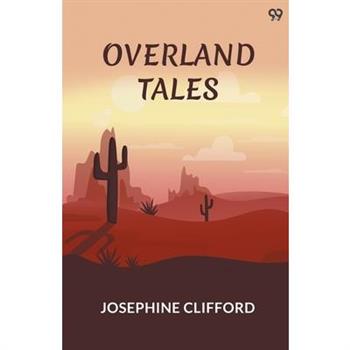 Overland Tales