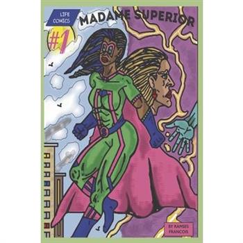 Madame Superior #1