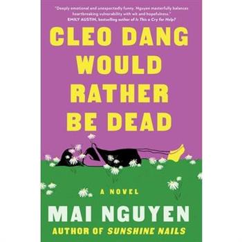 Cleo Dang Would Rather Be Dead