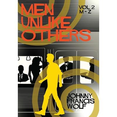Men Unlike Others, Vol. 2, M-Z