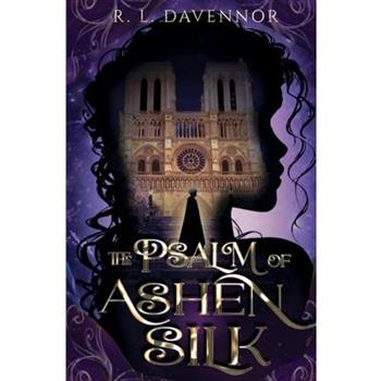 The Psalm of Ashen Silk
