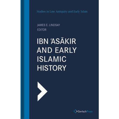 Ibn ʿasākir and Early Islamic History