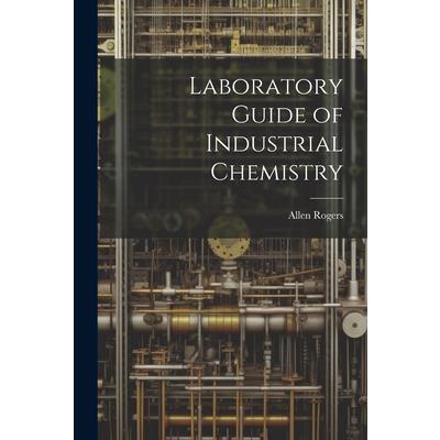 Laboratory Guide of Industrial Chemistry