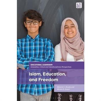 Islam, Education, and Freedom