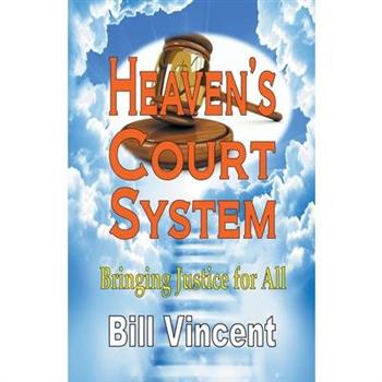 Heaven’s Court System