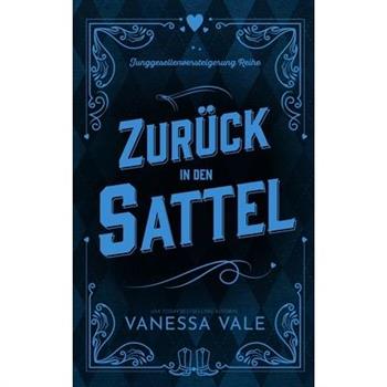 Zur羹ck in den Sattel