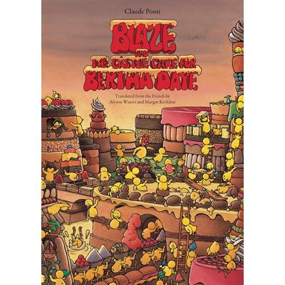 Blaze and the Castle Cake for Bertha Daye