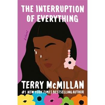 The Interruption of Everything