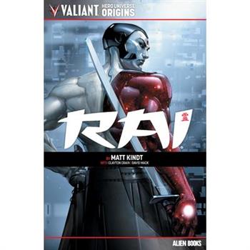 Valiant Hero Universe Origins: Rai