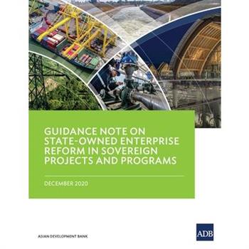 Guidance Note on State-Owned Enterprise Reform in Sovereign Projects and Programs