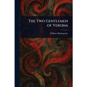 The Two Gentlemen of Verona