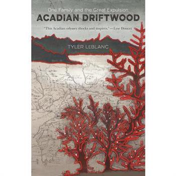 Acadian Driftwood