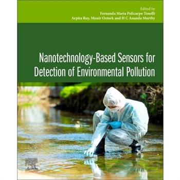 Nanotechnology-Based Sensors for Detection of Environmental Pollution